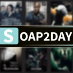 Soap2day: Stream Your Favorite Movies & Shows Online