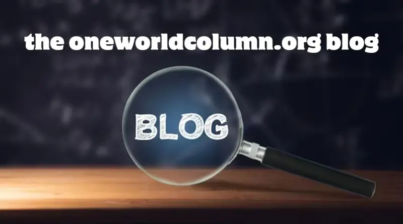 The Oneworldcolumn.org Blog: Top6 Global Insights