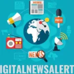 DigitalNewsAlerts: Your Hub for Breaking News