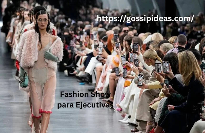 Fashion Show para Ejecutivas: 7 Styles for Elegance