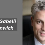 Marc Gabelli Greenwich: 7 Insights into Wealth Building