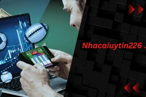 nhacaiuytin226 .com: Expert Tips for Betting Success