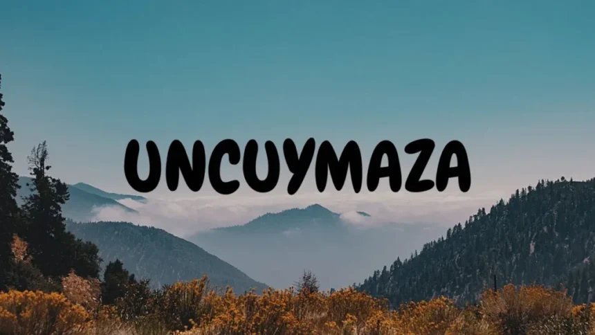 Top 7 Uncuymaza Secrets You Need to Know