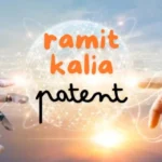 Ramit Kalia Patent: Innovating the Future of Tech